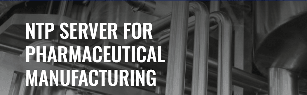 Sincronización de Tiempo: El Corazón de la Fabricación Farmacéutica Cover